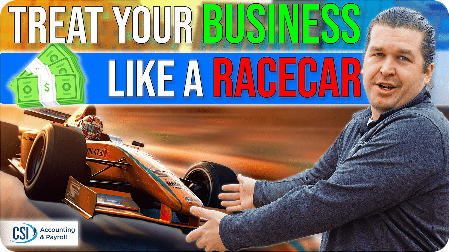 Accountant gesturing at racecar with text and cash stacks