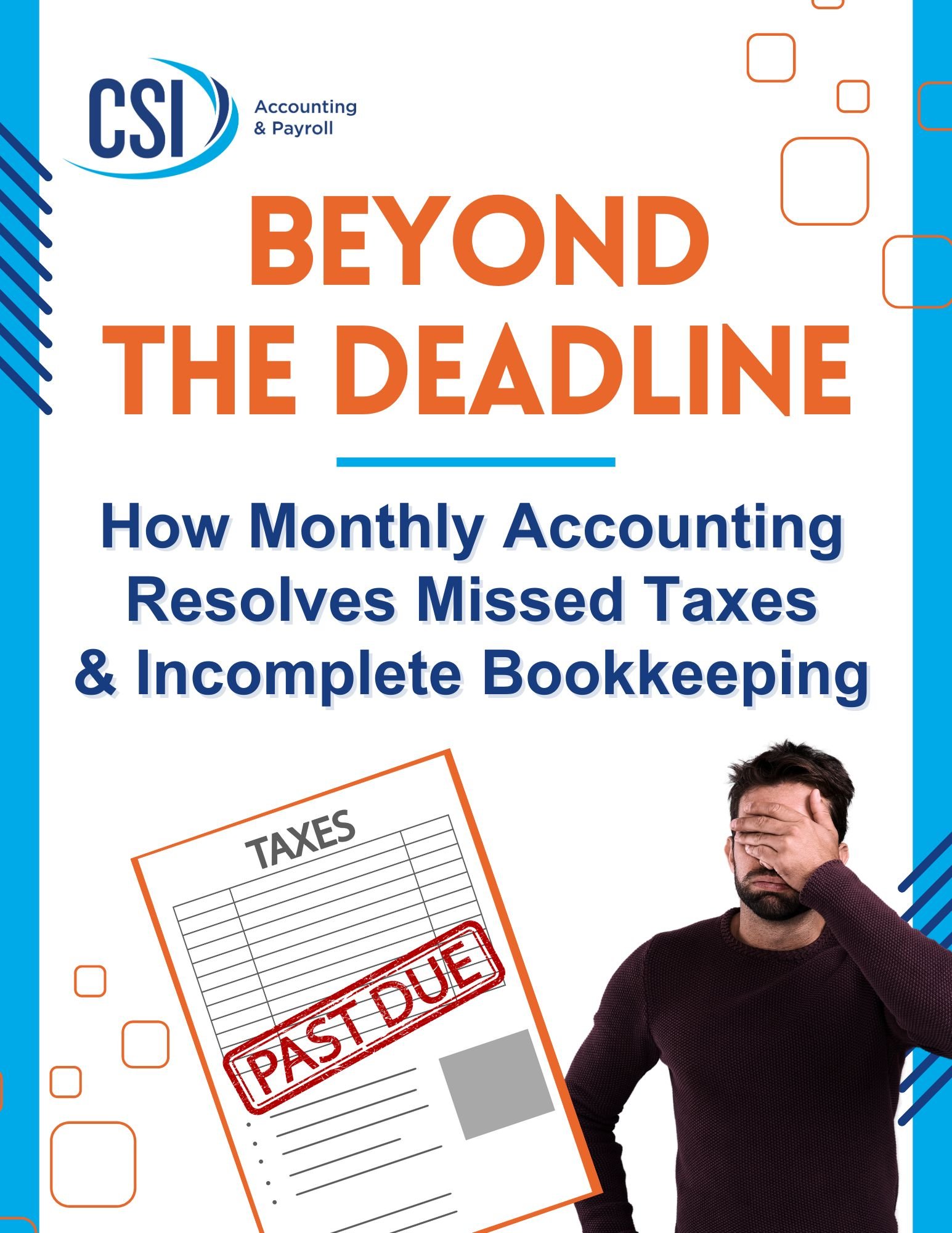 Beyond the Deadline How Monthly Accounting Can Rectify Missed Taxes