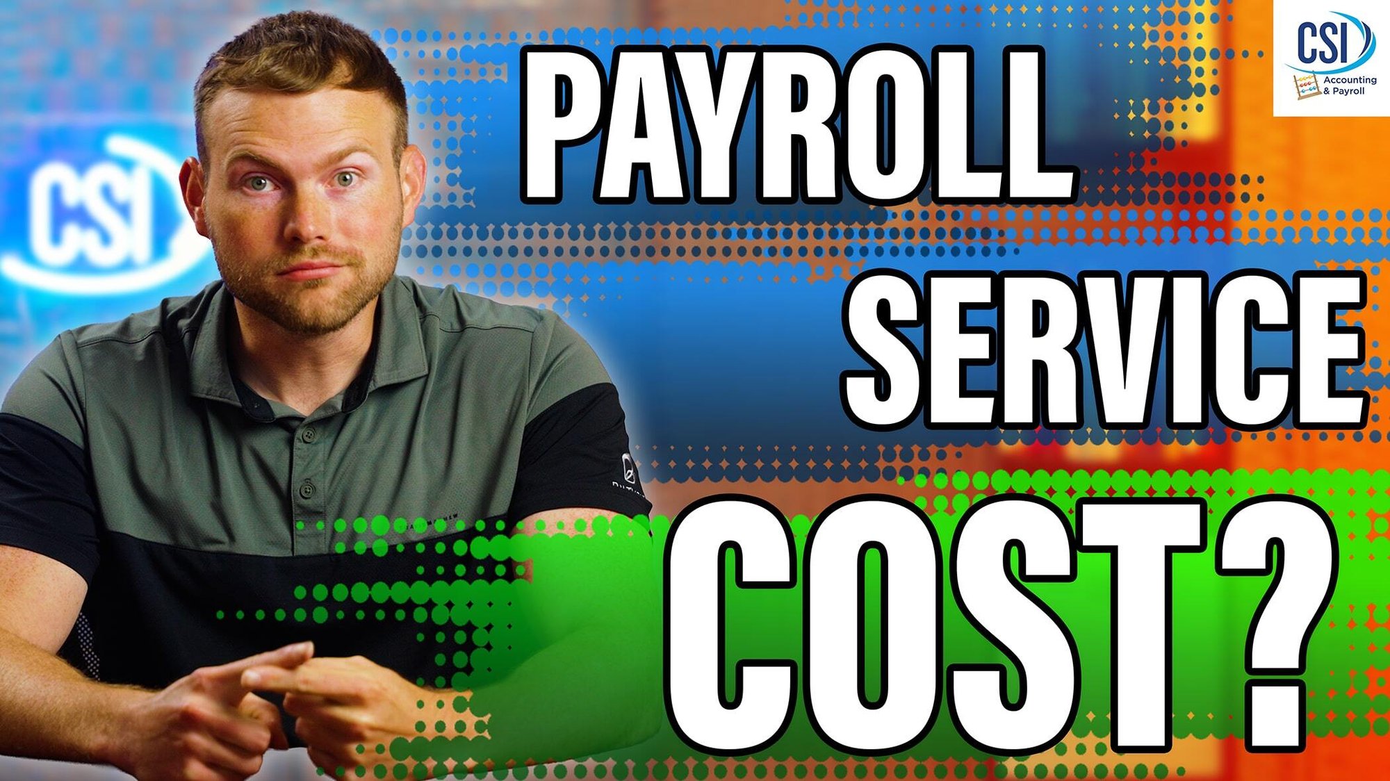 How Much Does CSIs Payroll Service Cost